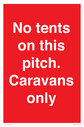 no-tents-on-this-pitch-caravans-only~